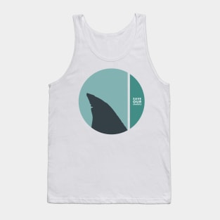 save our sharks Tank Top